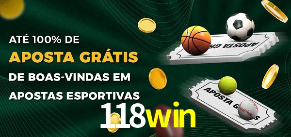118win Ate 100% de Aposta Gratis